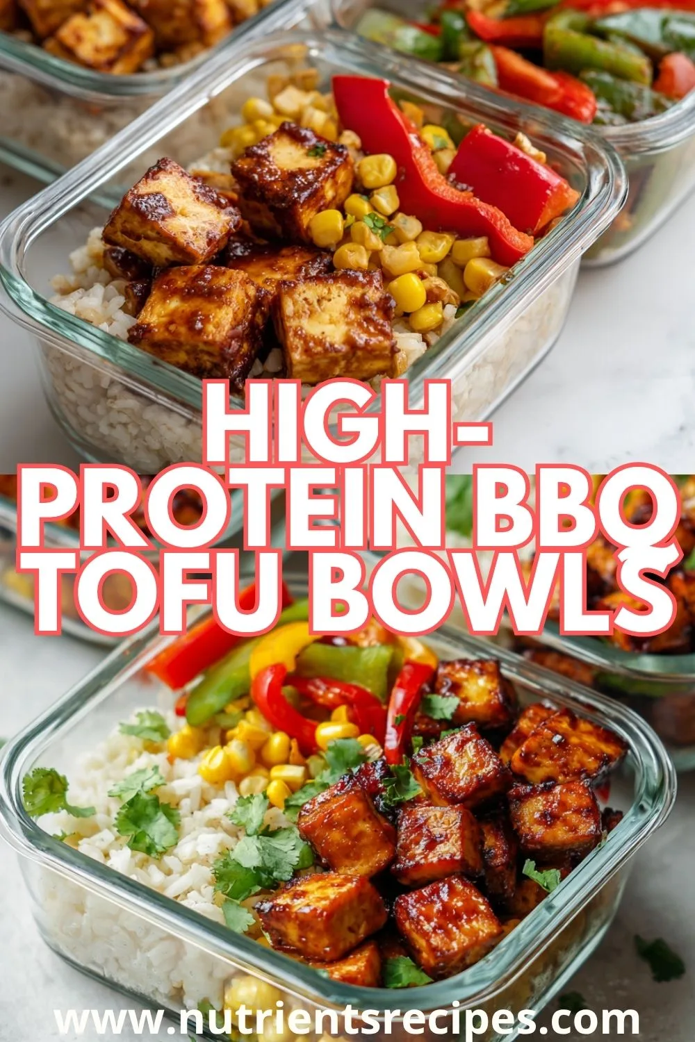 NUTRIENTS Recipes High-Protein BBQ Tofu Bowls High-Protein BBQ Tofu Bowls